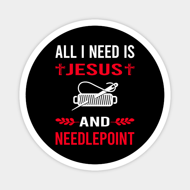 I Need Jesus And Needlepoint Canvas Work Magnet by Good Day